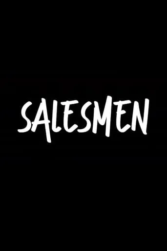 Salesmen movie poster - Entertainment content