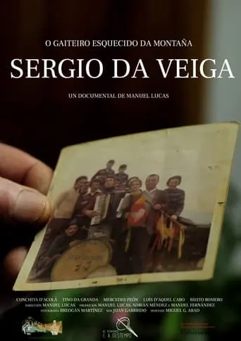Sergio Da Veiga: O gaiteiro esquecido da montaña movie poster - Entertainment content