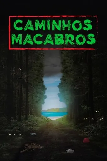 Caminhos Macabros movie poster - Entertainment content