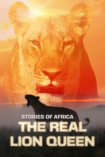 The Real Lion Queen movie poster - Rated 8/10