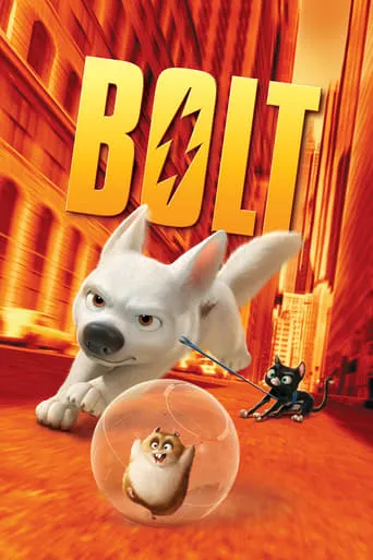 Bolt movie poster - Rated 6.513/10