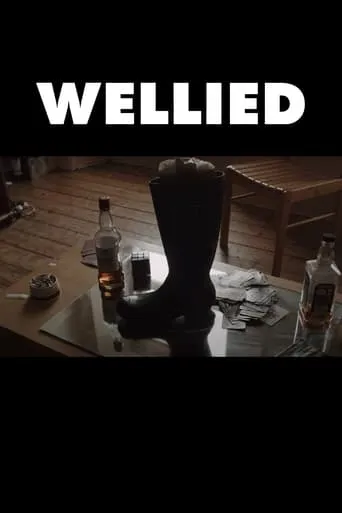 Wellied movie poster - Entertainment content