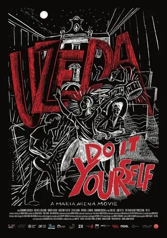 Uzeda - Do It Yourself movie poster - Rated 8/10