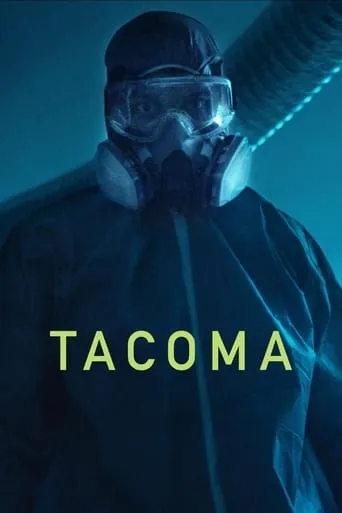 Tacoma movie poster - Rated 4.9/10