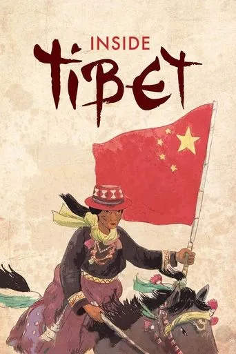 Inside Tibet movie poster - Rated 10/10