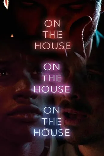 On The House movie poster - Entertainment content