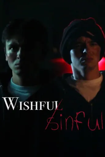 Wishful, Sinful movie poster - Entertainment content