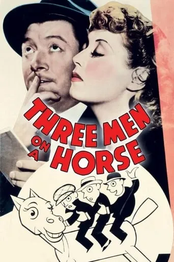Three Men on a Horse movie poster - Rated 6.2/10