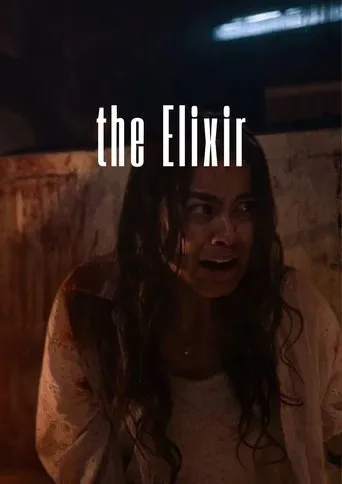 The Elixir movie poster - Entertainment content