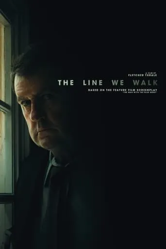 The Line We Walk movie poster - Entertainment content