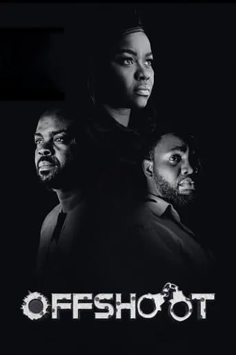 Offshoot movie poster - Entertainment content