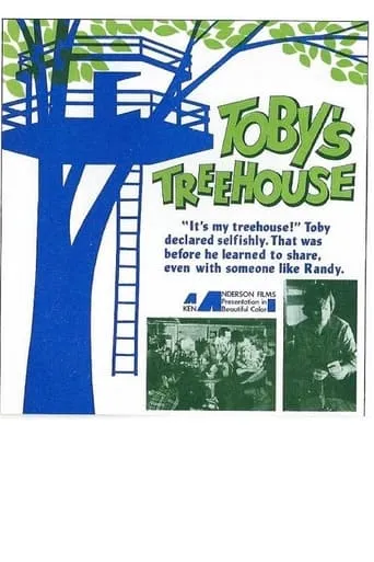 Toby's Treehouse movie poster - Entertainment content