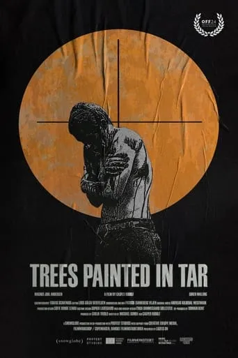 Trees Painted in Tar movie poster - Entertainment content