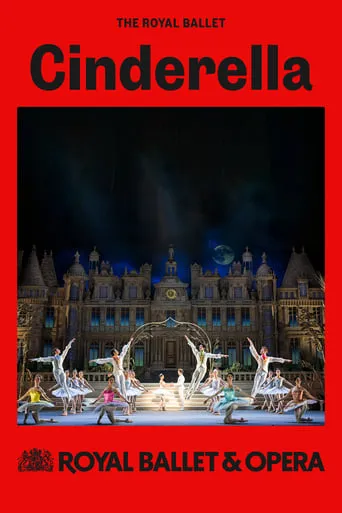 Royal Ballet & Opera 2024/25: Cinderella movie poster - Entertainment content