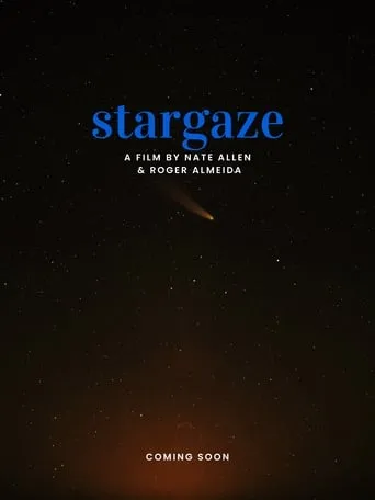 Stargaze movie poster - Entertainment content