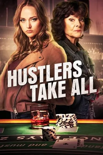 Hustlers Take All movie poster - Rated 9/10