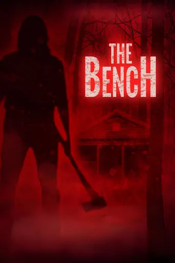 The Bench movie poster - Entertainment content