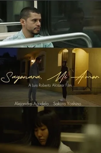 Sayonara, Mi Amor movie poster - Entertainment content