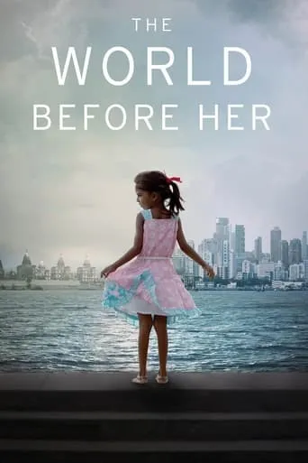 The World Before Her movie poster - Rated 6.9/10