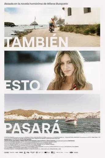 También esto pasará movie poster - Rated 4.7/10