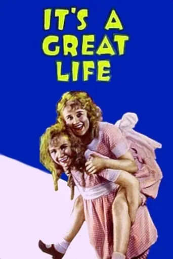 It's a Great Life movie poster - Rated 4/10