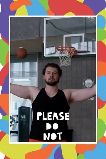 Please Do Not: I am Basketball movie poster - Entertainment content