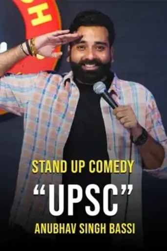 UPSC - Stand Up Comedy Ft. Anubhav Singh Bassi movie poster - Rated 5/10