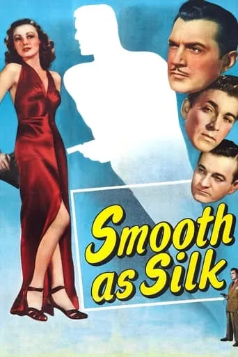 Smooth as Silk movie poster - Rated 5/10