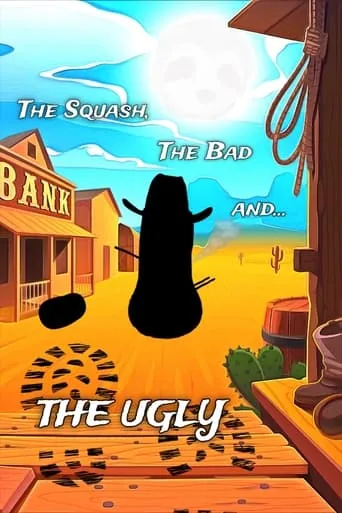 The Squash, the Bad and the Ugly movie poster - Rated 10/10