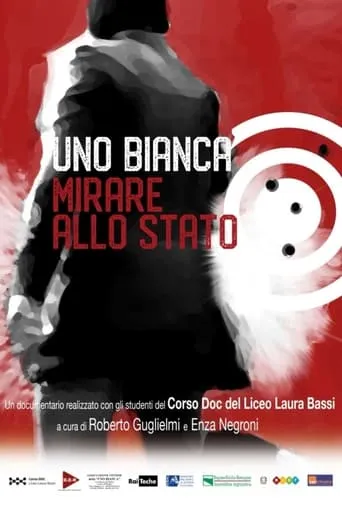 Uno Bianca, mirare allo stato movie poster - Entertainment content