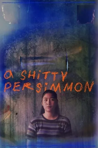 A Shitty Persimmon movie poster - Rated 7/10
