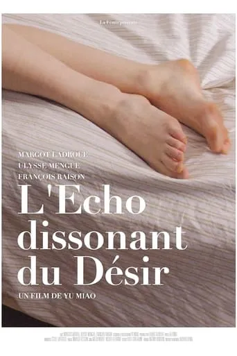 The Dissonant Echoes of Desire movie poster - Entertainment content