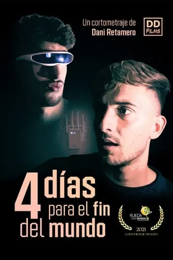 4 Days For The End Of The World movie poster - Rated 10/10