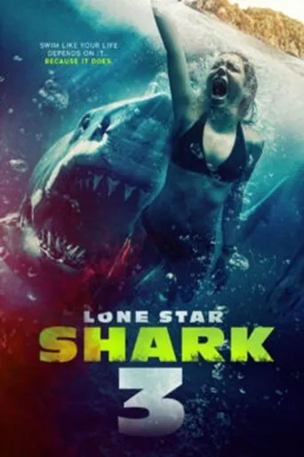 Lone Star Shark 3 movie poster - Entertainment content