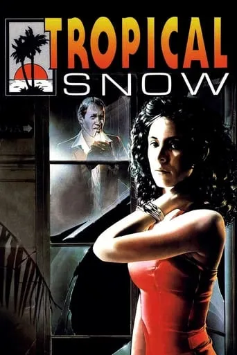 Tropical Snow movie poster - Rated 3.5/10