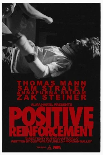 Positive Reinforcement movie poster - Entertainment content