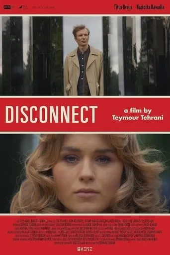 Disconnect movie poster - Entertainment content