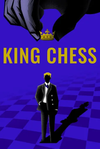King Chess movie poster - Rated 10/10