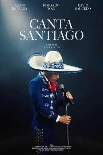 Canta Santiago movie poster - Rated 10/10