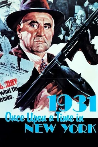 1931: Once Upon a Time in New York movie poster - Entertainment content