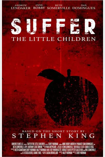 Suffer the Little Children movie poster - Rated 6/10