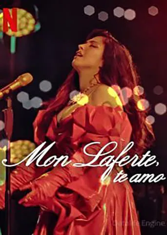 Mon Laferte, I Love You movie poster - Rated 8.8/10