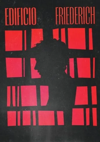 Edificio Friederich movie poster - Entertainment content