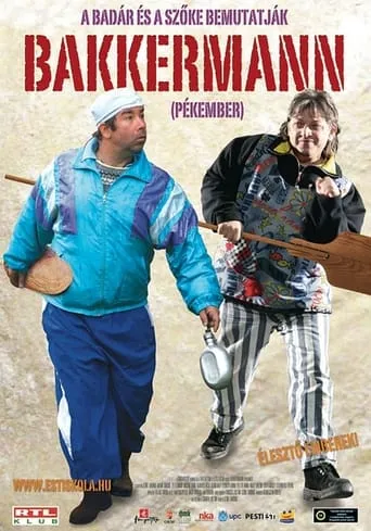 Bakkermann movie poster - Rated 3.5/10
