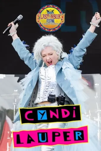 Cyndi Lauper: Glastonbury 2024 movie poster - Rated 8/10