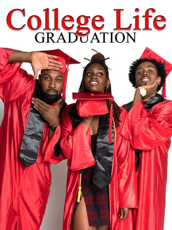 College Life Graduation movie poster - Entertainment content