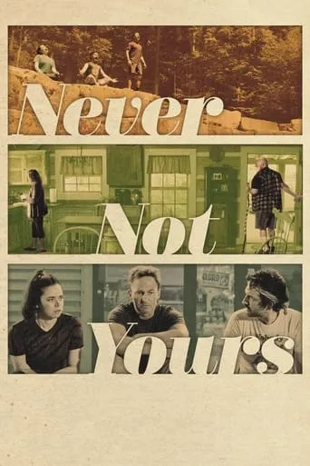Never Not Yours movie poster - Entertainment content