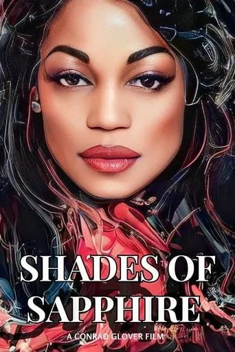 Shades of Sapphire movie poster - Rated 10/10