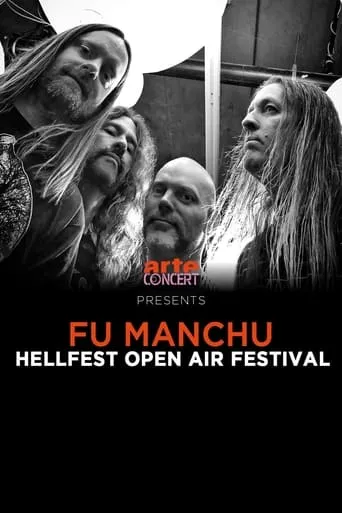 Fu Manchu - Hellfest 2024 movie poster - Rated 8/10