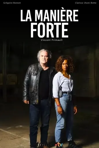 La Manière forte movie poster - Rated 6.5/10